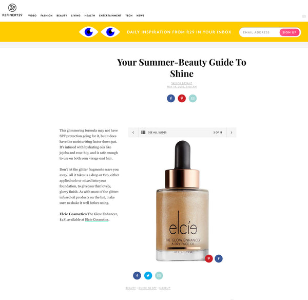 REFINERY 29 - Your Summer-Beauty Guide To Shine