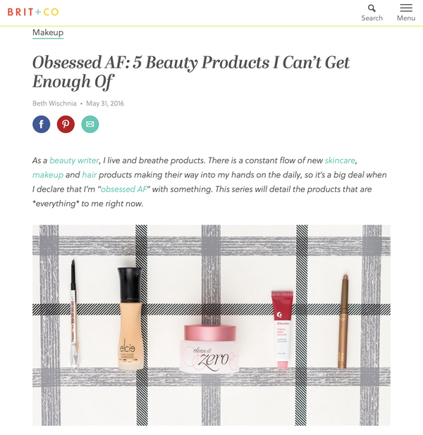 BRIT+CO - Obsessed AF: 5 Beauty Products I Can't Get Enough Of